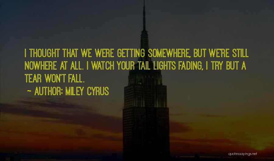 Miley Cyrus Quotes 262316