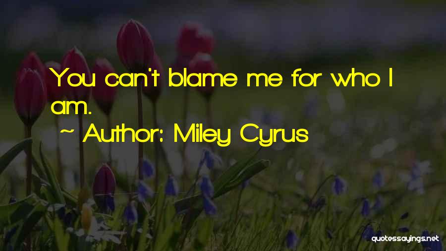 Miley Cyrus Quotes 285502