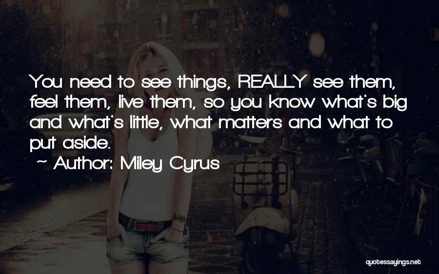 Miley Cyrus Quotes 798267
