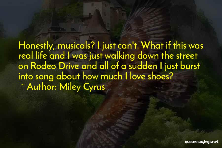 Miley Cyrus Quotes 844682