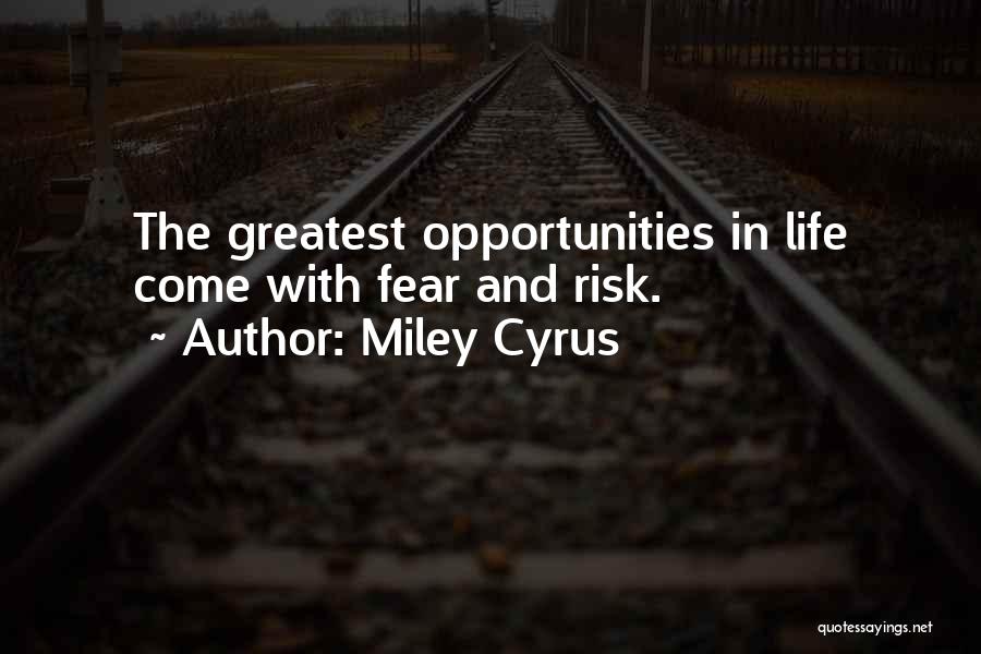 Miley Quotes By Miley Cyrus