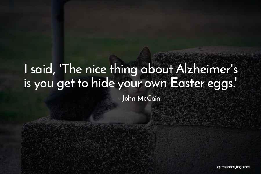 Milfs Quotes By John McCain
