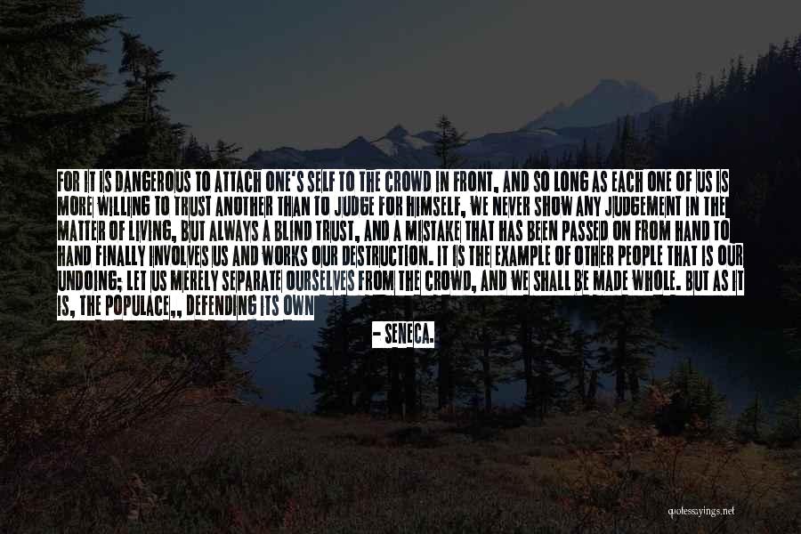 Milgram Quotes By Seneca. Milgram Quotes By Seneca.