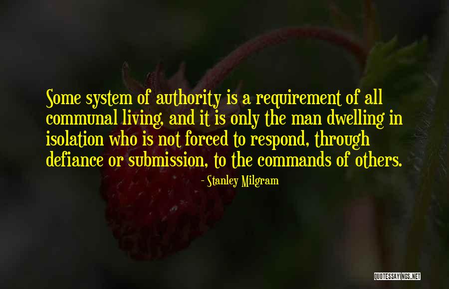 Milgram Quotes By Stanley Milgram Milgram Quotes By Stanley Milgram