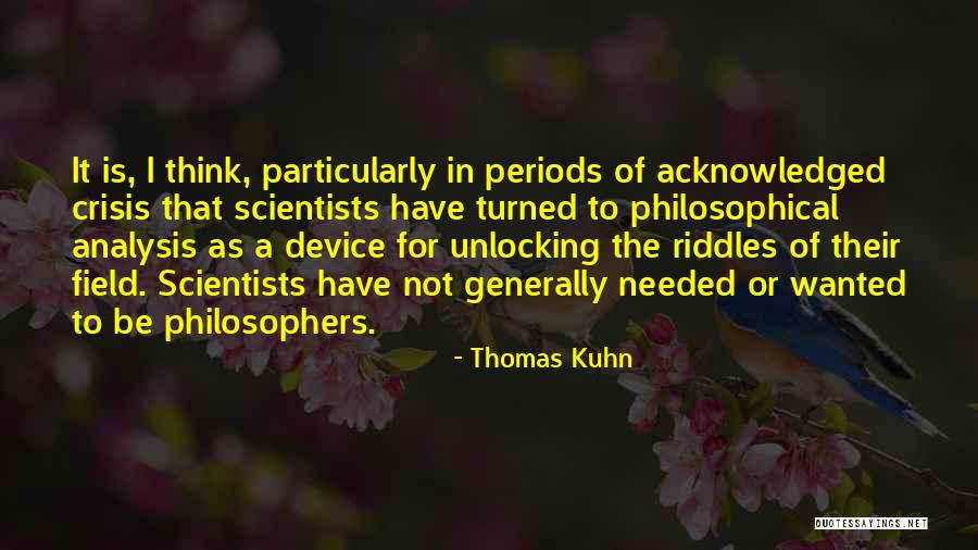 Milgrom Daskam Quotes By Thomas Kuhn Milgrom Daskam Quotes By Thomas Kuhn