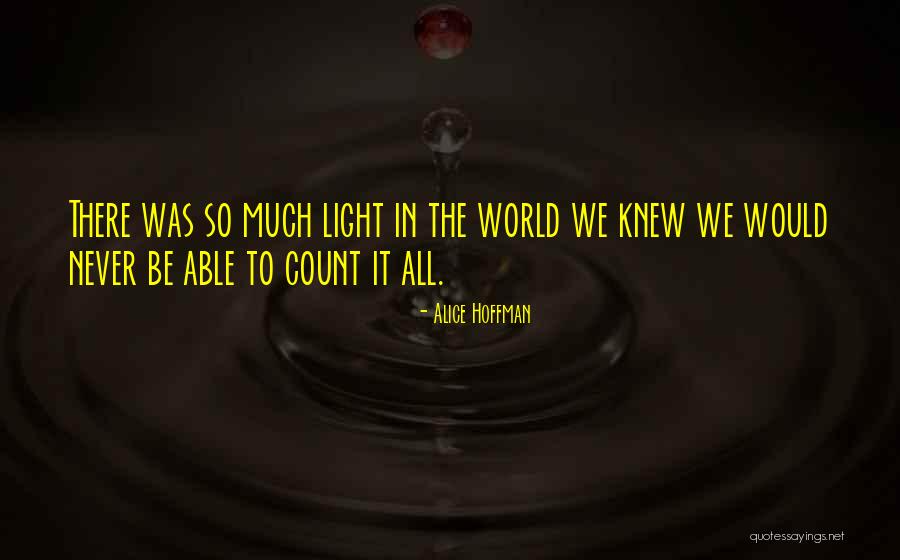 Milhausen Indiana Quotes By Alice Hoffman Milhausen Indiana Quotes By Alice Hoffman