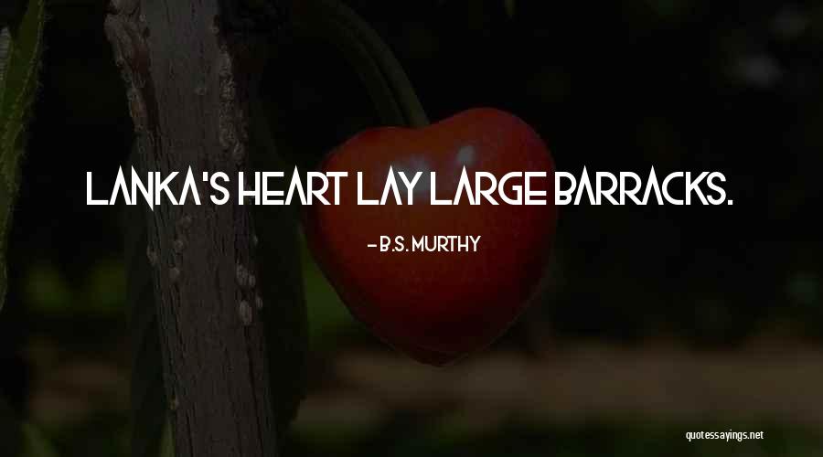 Milheiro De Tijolos Quotes By B.S. Murthy