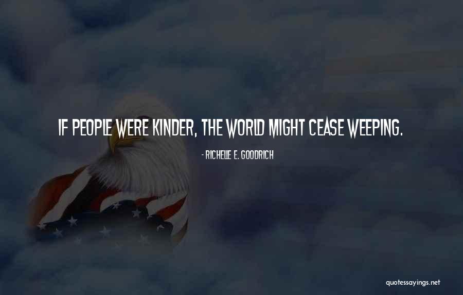 Milholland Famous Quotes By Richelle E. Goodrich Milholland Famous Quotes By Richelle E. Goodrich