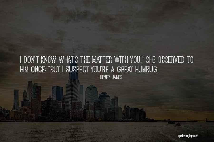 Miliardario Quotes By Henry James Miliardario Quotes By Henry James