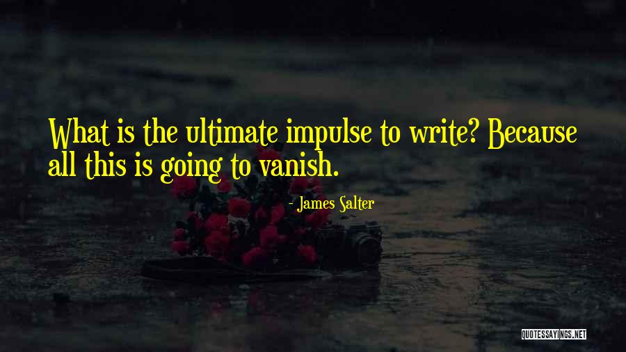 Miliardi In Inglese Quotes By James Salter Miliardi In Inglese Quotes By James Salter
