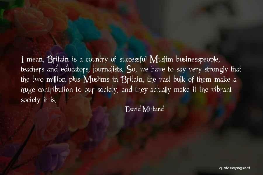 Miliband David Quotes By David Miliband Miliband David Quotes By David Miliband