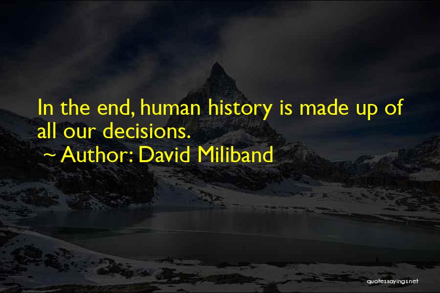 Miliband Quotes By David Miliband