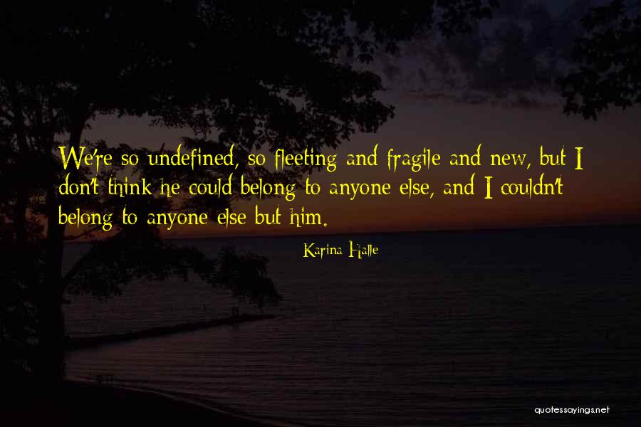 Milicevic Ivana Quotes By Karina Halle Milicevic Ivana Quotes By Karina Halle