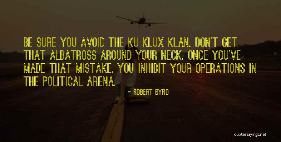 Milicjanci Quotes By Robert Byrd Milicjanci Quotes By Robert Byrd