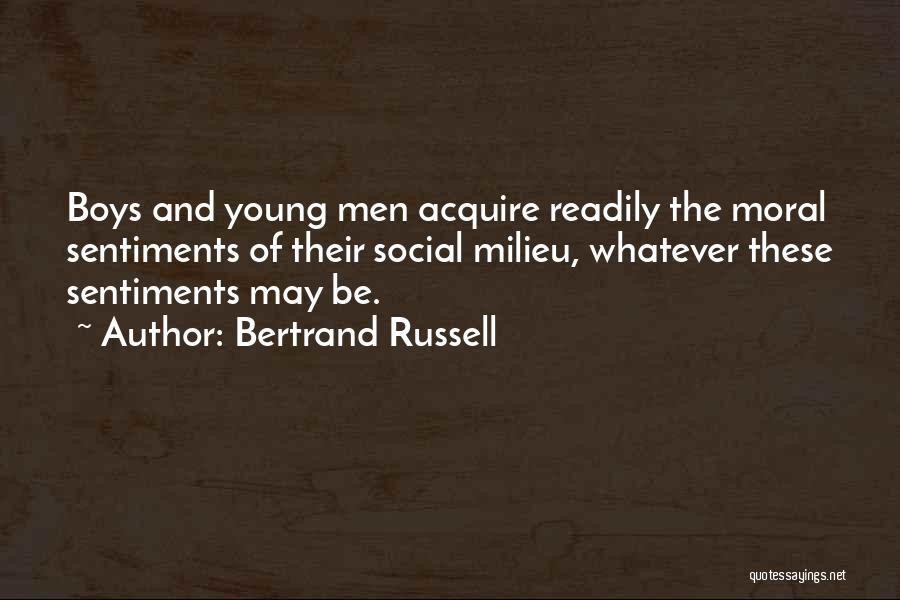 Milieu Quotes By Bertrand Russell