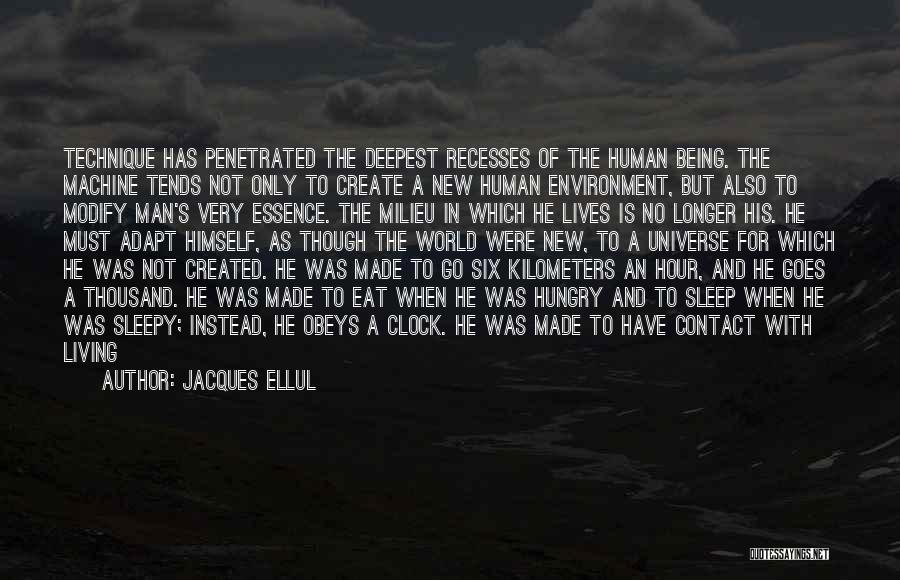 Milieu Quotes By Jacques Ellul