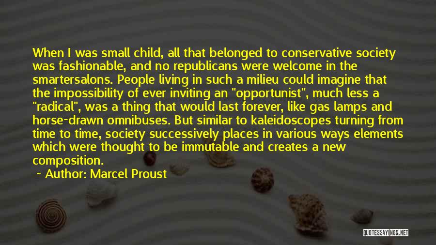 Milieu Quotes By Marcel Proust