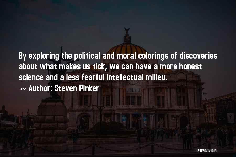 Milieu Quotes By Steven Pinker