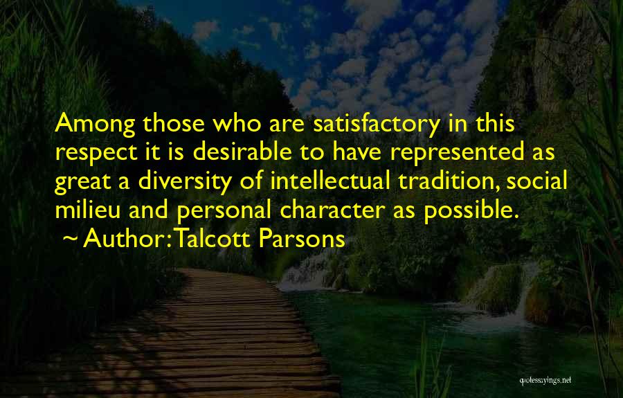 Milieu Quotes By Talcott Parsons