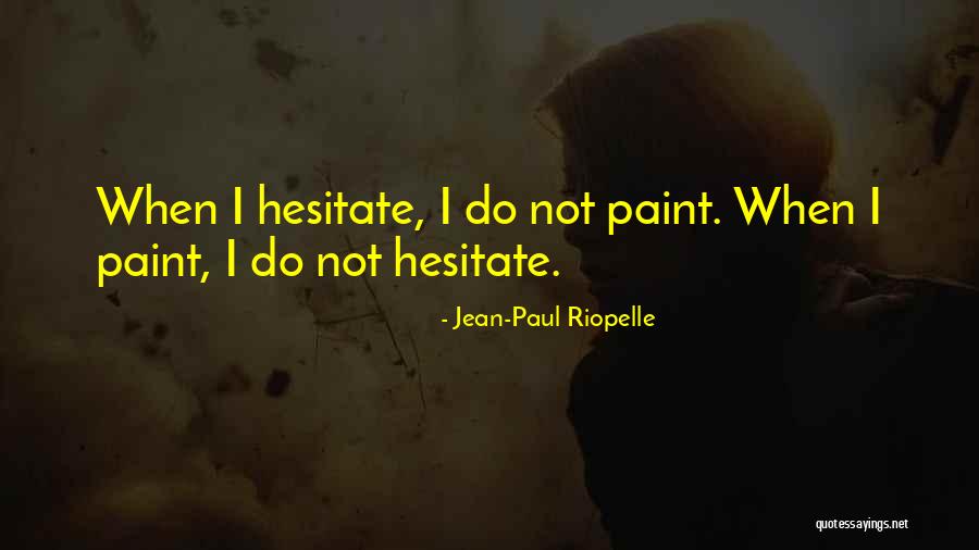 Milieuproblemen Industrie Quotes By Jean-Paul Riopelle Milieuproblemen Industrie Quotes By Jean-Paul Riopelle