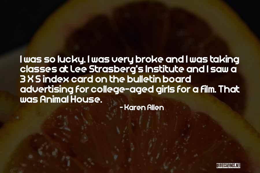 Milina At T Quotes By Karen Allen Milina At T Quotes By Karen Allen