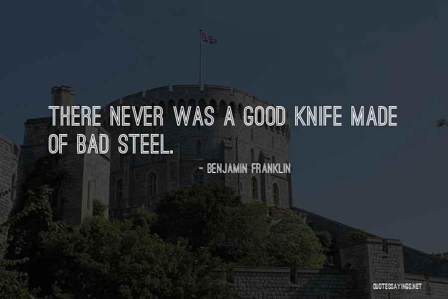Milinko Isakovic Quotes By Benjamin Franklin
