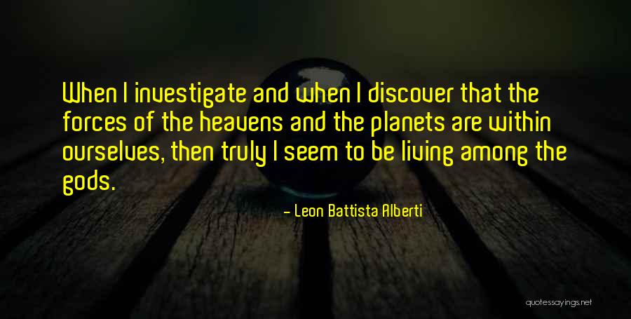 Milinovic Rakete Quotes By Leon Battista Alberti Milinovic Rakete Quotes By Leon Battista Alberti