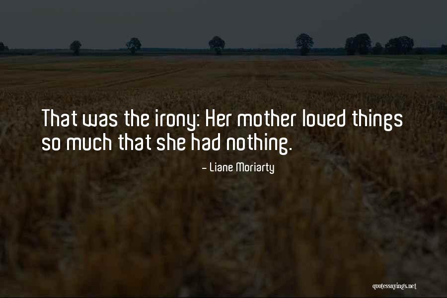 Milioane De Stele Quotes By Liane Moriarty Milioane De Stele Quotes By Liane Moriarty