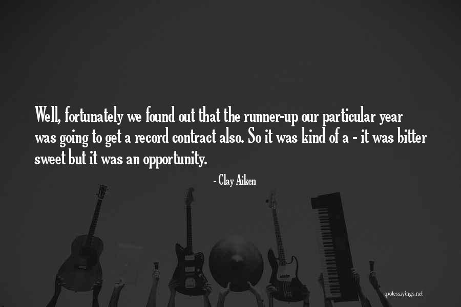 Milion Quotes By Clay Aiken Milion Quotes By Clay Aiken