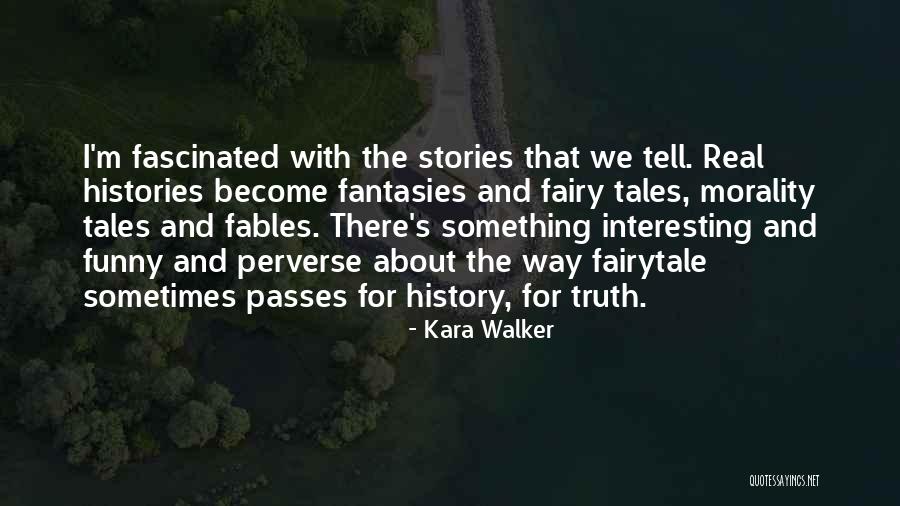Milion R Fotbal Quotes By Kara Walker Milion R Fotbal Quotes By Kara Walker