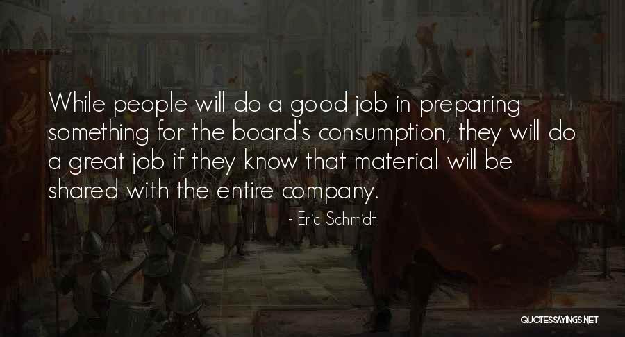Milionar Quotes By Eric Schmidt Milionar Quotes By Eric Schmidt