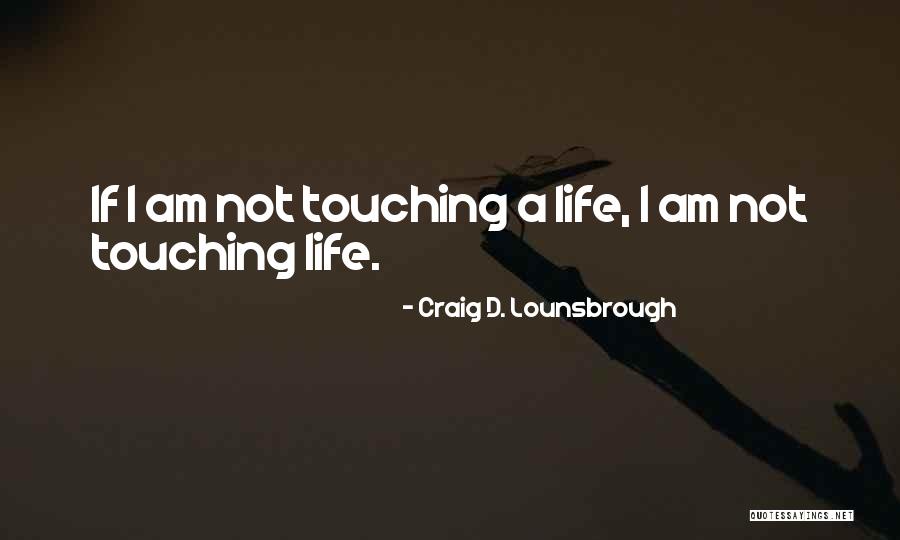 Milioner Mjellma Quotes By Craig D. Lounsbrough Milioner Mjellma Quotes By Craig D. Lounsbrough