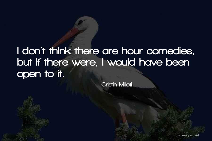 Milioti Cristin Quotes By Cristin Milioti