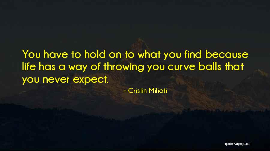 Milioti Cristin Quotes By Cristin Milioti