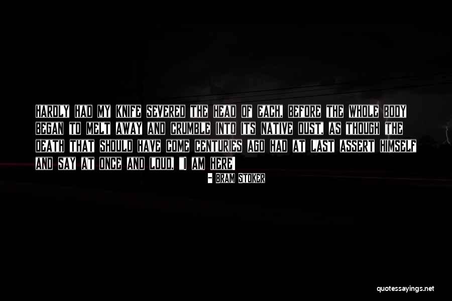 Militancy In A Sentence Quotes By Bram Stoker Militancy In A Sentence Quotes By Bram Stoker