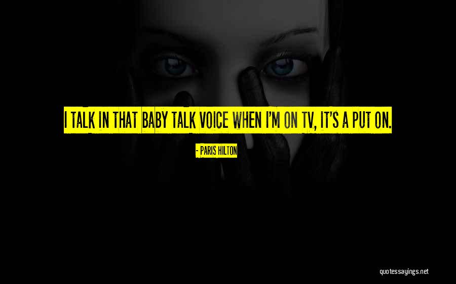 Militancy In A Sentence Quotes By Paris Hilton