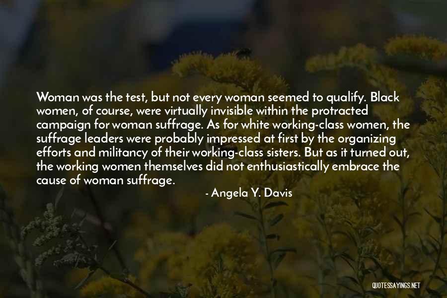 Militancy Quotes By Angela Y. Davis Militancy Quotes By Angela Y. Davis