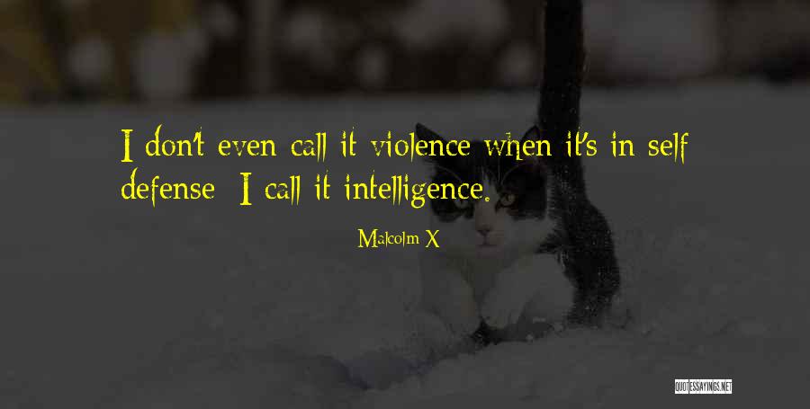 Militancy Quotes By Malcolm X