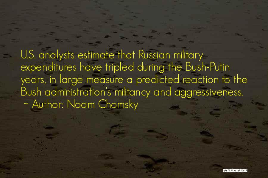 Militancy Quotes By Noam Chomsky