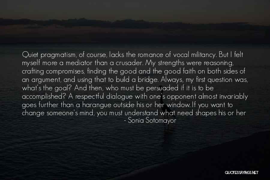 Militancy Quotes By Sonia Sotomayor Militancy Quotes By Sonia Sotomayor