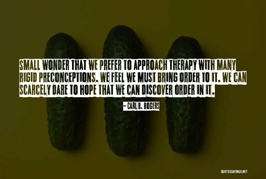 Militantes Quotes By Carl R. Rogers Militantes Quotes By Carl R. Rogers