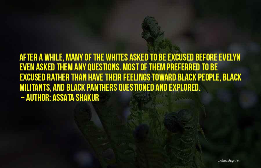 Militants Quotes By Assata Shakur