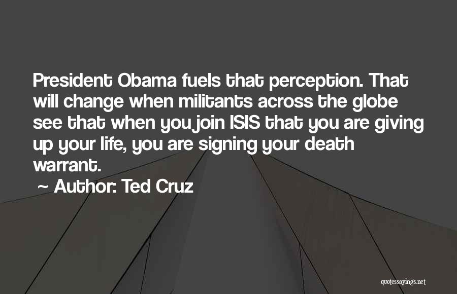 Militants Quotes By Ted Cruz