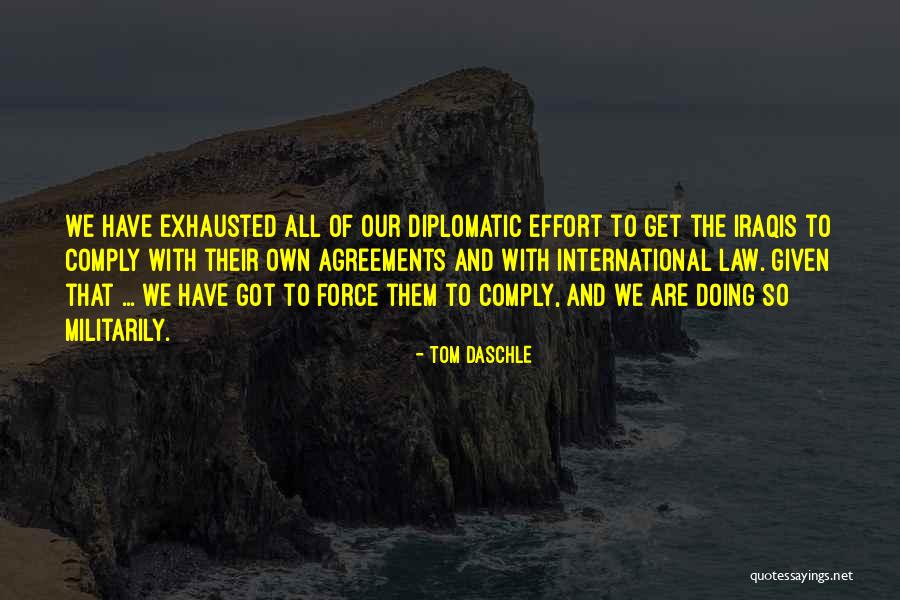 Militarily Quotes By Tom Daschle Militarily Quotes By Tom Daschle