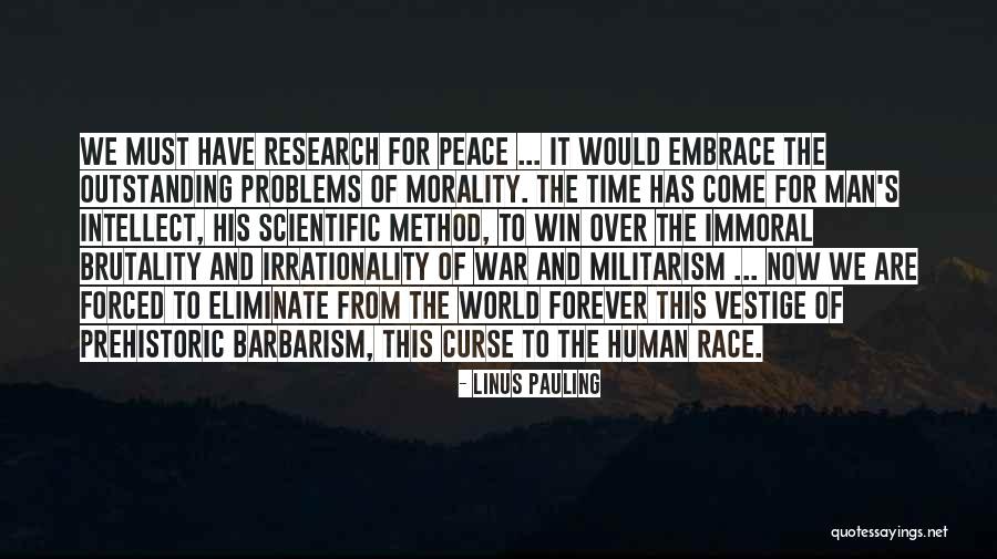 Militarism In World War One Quotes By Linus Pauling Militarism In World War One Quotes By Linus Pauling