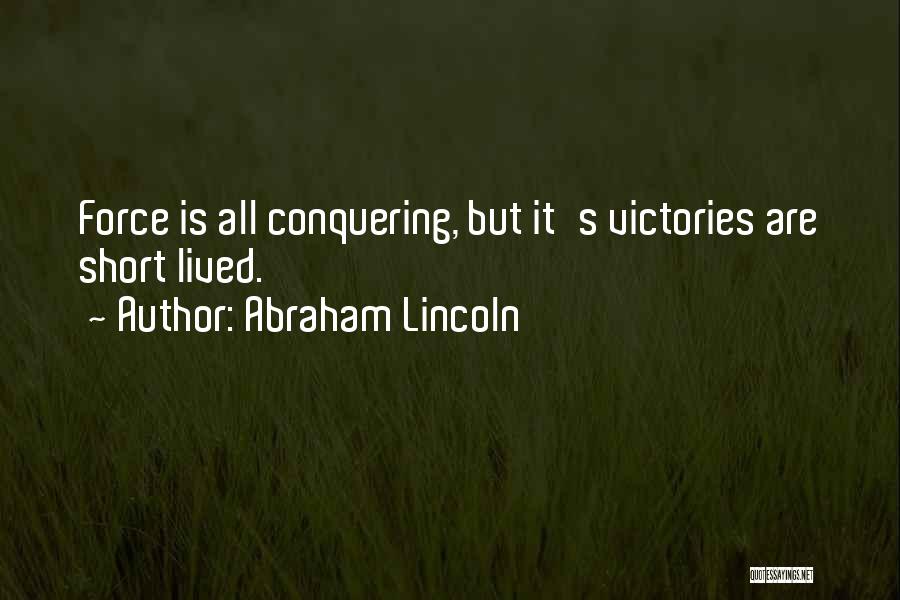 Militarism Quotes By Abraham Lincoln