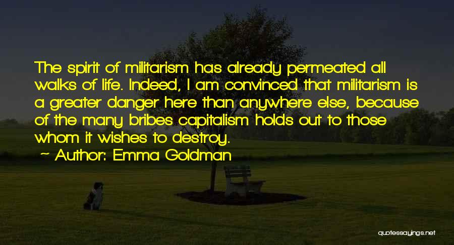 Militarism Quotes By Emma Goldman