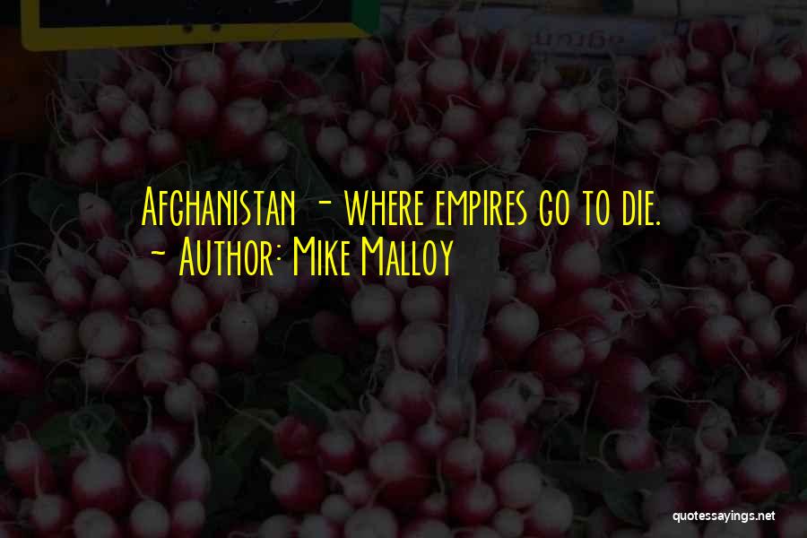 Militarism Quotes By Mike Malloy