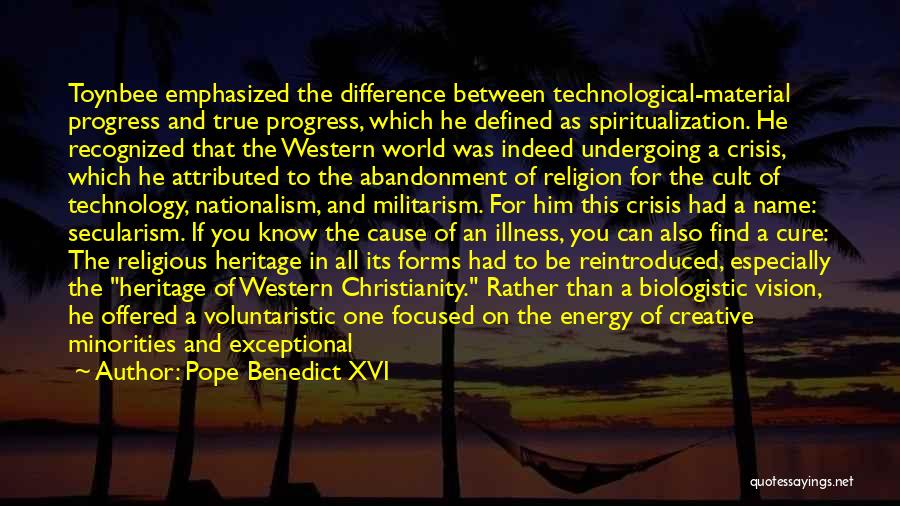 Militarism Quotes By Pope Benedict XVI