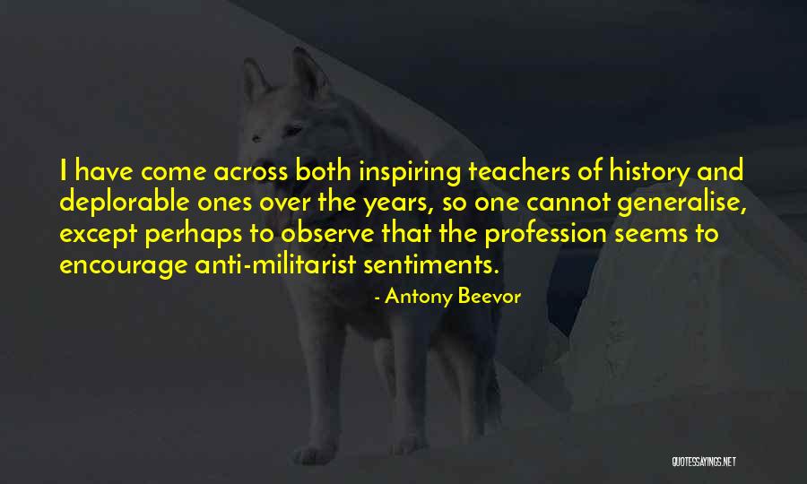 Militarist Quotes By Antony Beevor Militarist Quotes By Antony Beevor
